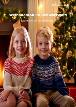 Weihnachten im Schwarzwald (eBook, ePUB) - Arta, Benjamin