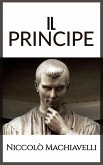 Il Principe (eBook, ePUB) Il Principe (eBook, ePUB)