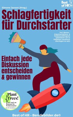 Cover Schlagfertigkeit für Durchstarter - Einfach jede Diskussion entscheiden & gewinnen (eBook, ePUB)