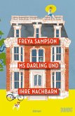 Ms Darling und ihre Nachbarn (eBook, ePUB) Ms Darling und ihre Nachbarn (eBook, ePUB)