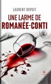 Une larme de Romanée-Conti (eBook, ePUB)
