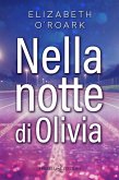 Nella notte di Olivia (eBook, ePUB)