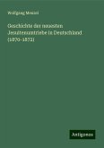 Geschichte der neuesten Jesuitenumtriebe in Deutschland (1870-1872)