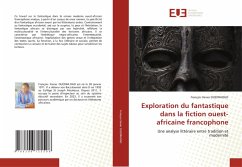 Cover Exploration du fantastique dans la fiction ouest-africaine francophone