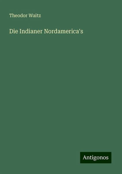 Die Indianer Nordamerica's