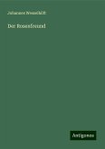 Der Rosenfreund Der Rosenfreund