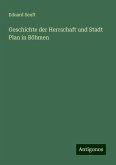 Geschichte der Herrschaft und Stadt Plan in Böhmen