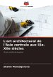 L'art architectural de l'Asie centrale... - Bild 1