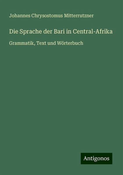 Die Sprache der Bari in Central-Afrika