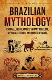 Brazilian Mythology Brazilian Mythology