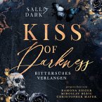 Kiss of Darkness - Bittersüßes Verlangen - Band 1 (Dark Mafia Romance) (MP3-Download)