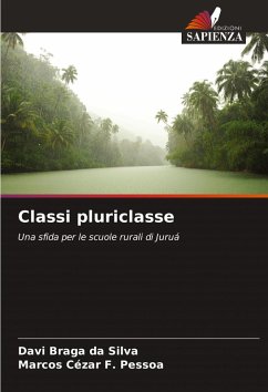 Classi pluriclasse - Braga da Silva, Davi;F. Pessoa, Marcos Cézar