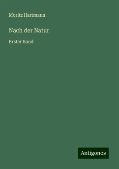 Nach der Natur - Hartmann, Moritz