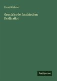 Grundriss der lateinischen Deklination