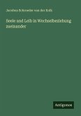 Seele und Leib in Wechselbeziehung zueinander
