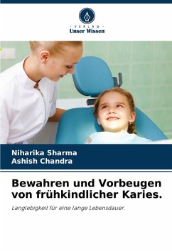 Cover Bewahren und Vorbeugen von frühkindlicher Karies.