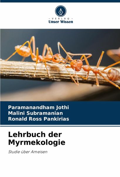 Lehrbuch der Myrmekologie