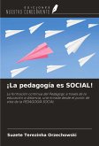 ¡La pedagogía es SOCIAL!