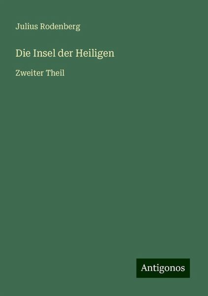 Die Insel der Heiligen Die Insel der Heiligen