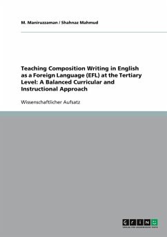 Teaching Composition Writing in English as a Foreign Language (EFL) at the Tertiary Level: A Balanced Curricular and Instructional Approach