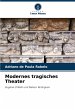 Modernes tragisches Theater - Bild 1