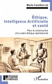 Éthique, Intelligence Artificielle et santé Éthique, Intelligence Artificielle et santé