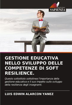 Cover GESTIONE EDUCATIVA NELLO SVILUPPO DELLE COMPETENZE DI SOFT RESILIENCE.