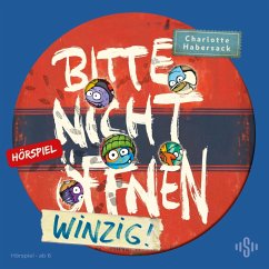 Bitte nicht öffnen - Hörspiele 7: Winzig! Das Hörspiel (MP3-Download) - Habersack, Charlotte