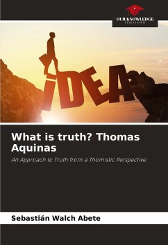Cover What is truth? Thomas Aquinas