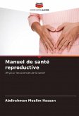 Manuel de santé reproductive Manuel de santé reproductive