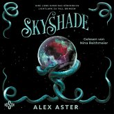 Skyshade / Lightlark Bd.3 (MP3-Download) Skyshade / Lightlark Bd.3 (MP3-Download)