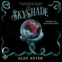 Skyshade / Lightlark Bd.3 (MP3-Download) - Aster, Alex