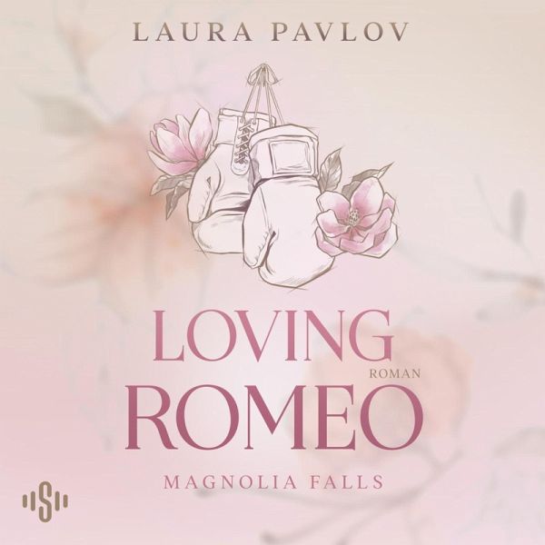 Loving Romeo / Magnolia Falls Bd.1 (MP3-Download) Loving Romeo / Magnolia Falls Bd.1 (MP3-Download)