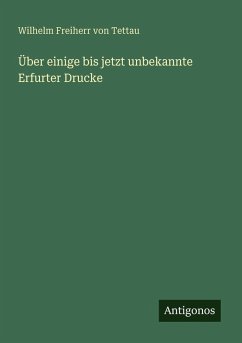 Cover Über einige bis jetzt unbekannte Erfurter Drucke