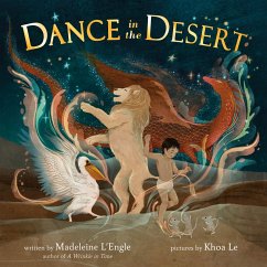 Dance in the Desert (Revised Edition) - L'Engle, Madeleine