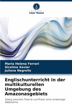 Cover Englischunterricht in der multikulturellen Umgebung des Amazonasgebiets