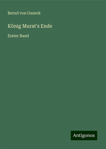 König Murat's Ende