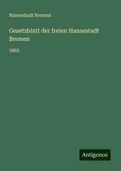 Gesetzblatt der freien Hansestadt Bremen - Hansestadt Bremen