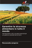 Garantire la sicurezza alimentare in tutto il mondo