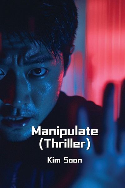 Manipulate (Thriller) Manipulate (Thriller)