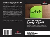 Imported malaria: Evaluation of 2 rapid diagnostic tests