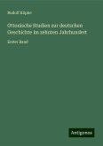 Ottonische Studien zur deutschen Geschichte im zehnten Jahrhundert Ottonische Studien zur deutschen Geschichte im zehnten Jahrhundert