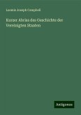 Kurzer Abriss des Geschichte der Vereinigten Staaten Kurzer Abriss des Geschichte der Vereinigten Staaten