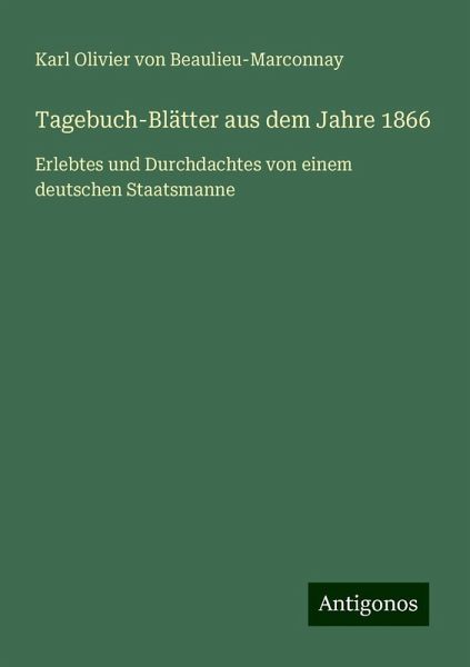 Tagebuch-Blätter aus dem Jahre 1866