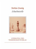 Stefan Zweig: Schachnovelle. Vollständige Neuausgabe Stefan Zweig: Schachnovelle. Vollständige Neuausgabe
