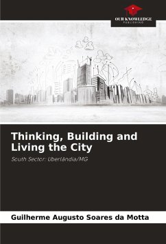 Cover Thinking, Building and Living the City