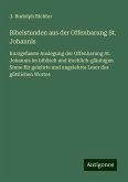 Bibelstunden aus der Offenbarung St. Johannis