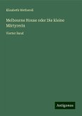Melbourne House oder Die kleine Märtyrerin Melbourne House oder Die kleine Märtyrerin