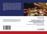 Public Relations and Conflict Management in African Churches Public Relations and Conflict Management in African Churches