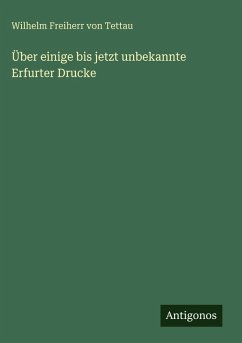 Cover Über einige bis jetzt unbekannte Erfurter Drucke